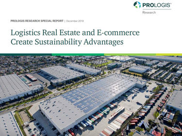 Logistics Real Estate and E-commerce Create Sustainability Advantages
